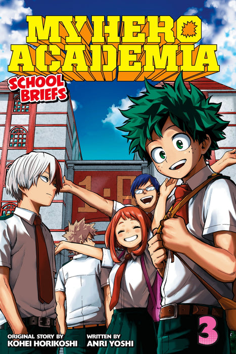 My Hero Academia: School Briefs Novel book